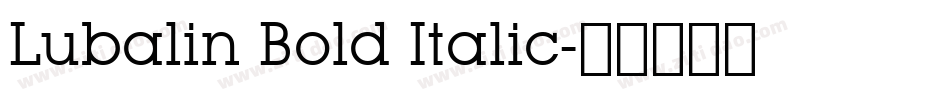 Lubalin Bold Italic字体转换